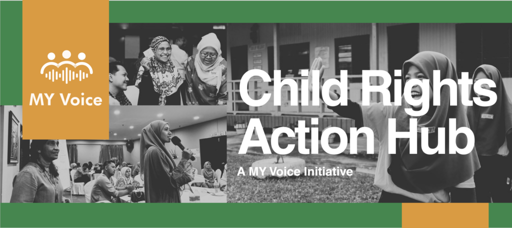 Child Rights Action Hub, a MY Voice Initiative